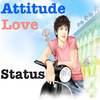 Attitude Love Status 6.2