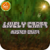 Lively Craft: Master 2.4.7