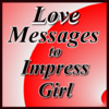 Приложение -  Love Messages to Impress Girl