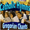 Catholic Gregorian Chants Hymns (Lyric + Ringtone) 2.5